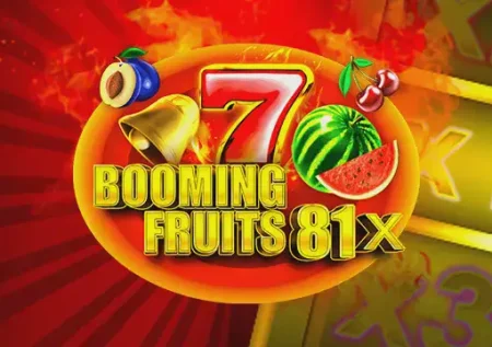 Booming Fruits 81x 