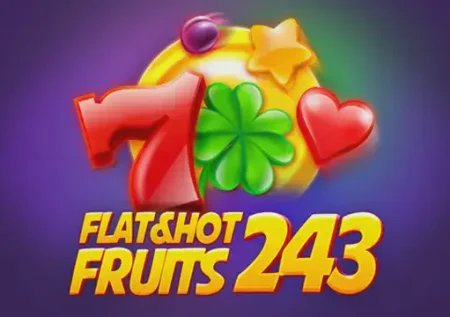 Flat And Hot Fruits 243 